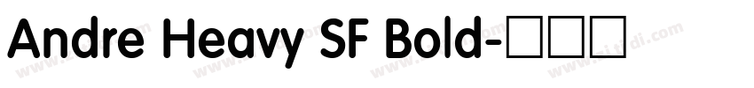 Andre Heavy SF Bold字体转换